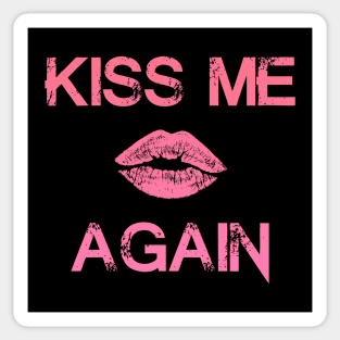 "KissMeAgain" - Pink Sticker